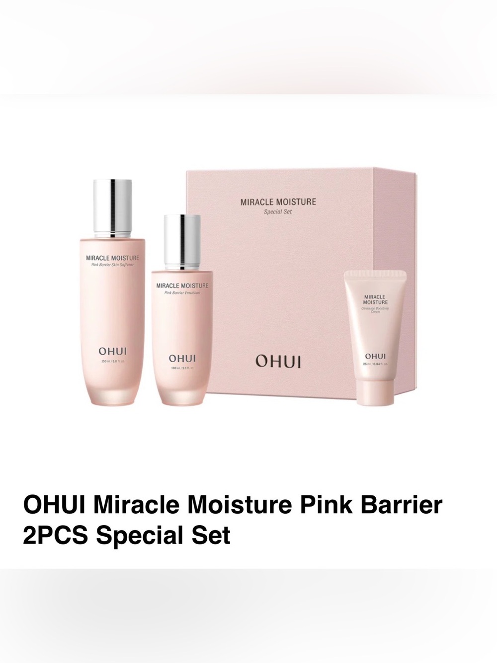 OHUI MIRACLE MOISTURE 2pcs Special Set Toner 150ml + Emulsion 100ml + Cream 25ml